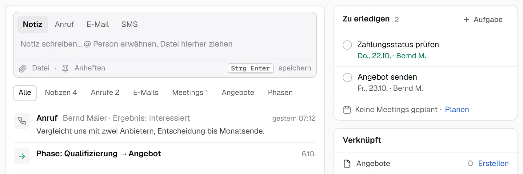 Die Lead-Karte am Desktop: ein Feld für Notiz, Anruf, E-Mail oder SMS, ein Anruf mit dem Ergebnis „interessiert“ auf der Zeitleiste und eine Liste Zu erledigen mit der Aufgabe „Zahlungsstatus prüfen“ für Do., 22. Okt.