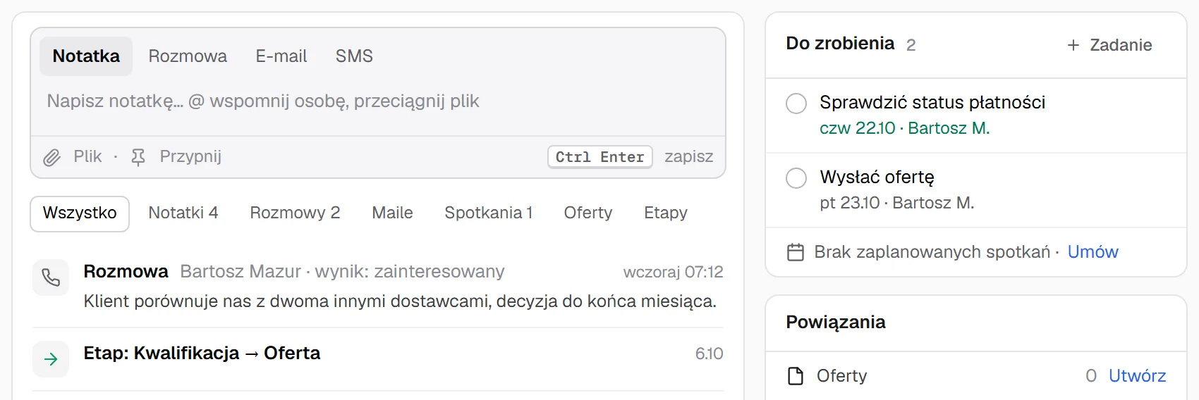 Karta leada na komputerze: pole do zapisania notatki, rozmowy, e-maila albo SMS-a, na osi rozmowa z wynikiem „zainteresowany”, a obok lista Do zrobienia z zadaniem „Sprawdzić status płatności” na czwartek 22.10.